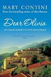 Dear Olivia: An Italian Journey of Love and Loss
