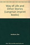 A way of life and other stories