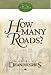 Book How Many Roads: A Novel (Hughes, Dean, Hearts of the Children, V. 3.)