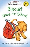 Books : Biscuit Goes to School (Book and Audio Tape Set)