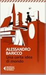 Una certa idea di mondo