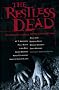 The Restless Dead
