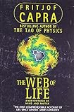 The web of life : a new synthesis of mind and matter
