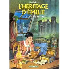 L'H�ritage d'Emilie, tome 1 : Le Domaine Hatcliff