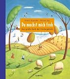Du machst mich froh: Das gro�e Buch der Kindergebete