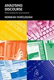 Analysing Discourse: Textual Analysis for Social Research