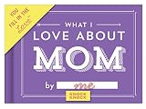 Knock Knock What I Love About Mom Fill In The Love Journal