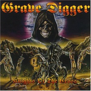 Grave Digger - Knights of the Cross Lyrics - Zortam Music