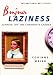 Bonjour Laziness: Jumping Off the Corporate Ladder