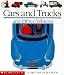 Cars and Trucks and Other Vehicles (First Discovery Books)