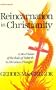 Reincarnation in Christianity: A New Vision of the Role of Rebirth in Christian Thought (Quest Books)