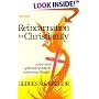 Reincarnation in Christianity: A New Vision of Rebirth in Christian Thought (Quest Books)