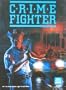 Crime Fighter [BOX SET]