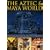 The Aztec and Maya World: Everyday Life, Society and Culture in Ancient Central America and Mexico, with Over 450 Photographs and Fine Art Images