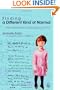Finding a Different Kind of Normal: Misadventures With Asperger Syndrome
