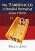 The Tabernacle: A Detailed Portrait of Jesus Christ II
