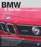  : BMW 6 Series Enthusiast's Companion (BMW)