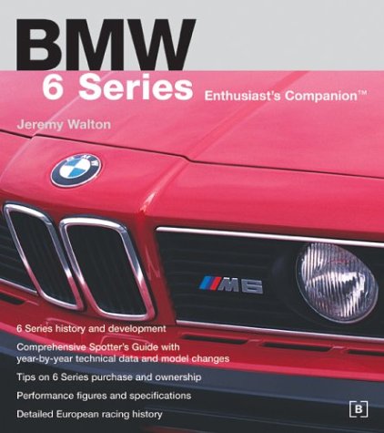 BMW 6 Series Enthusiast's Companion (BMW) under Buying & Leasing in The Books Store