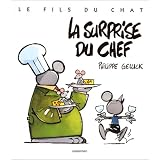 Le Fils du Chat, tome 7 : La surprise du chefpar Philippe Geluck