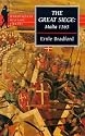 Great Siege: Malta 1565 (Wordsworth Military Library.)