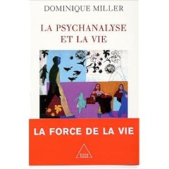 La Psychanalyse et la vie