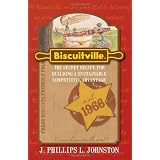 Biscuitville: The Secret Recipe for Building a Sustainable Competitive Advantage