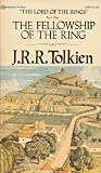 The Fellowship of the Ring (Lord of the Rings, Part 1)
