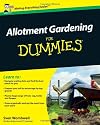 Allotment Gardening For Dummies