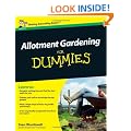 Allotment Gardening For Dummies