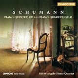 Schumann: Piano Quintet in E-Flat / Piano Quartet in E-Flat