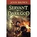 Servant of a Dark God
