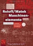 Produkt-Bild: Roloff/Matek Maschinenelemente: Normung, Berechnung, Gestaltung - Lehrbuch und Tabellenbuch (Viewegs Fachb&uuml;cher der Technik)
