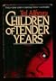 Children of Tender Years: A Novel