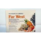 Far West - The Making of America Maps (1st IN A SERIES OF 17 FOLDED MAPS)