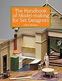The handbook of model-making for set designers