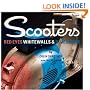 Scooters: Red Eyes, Whitewalls and Blue Smoke