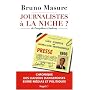 Journalistes à la niche ? : De Pompidou à Sarkozy, chronique des liaisons dangereuses entre médias et politiques