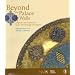 Beyond the Palace Walls: Islamic Art from the State Hermitage Museum