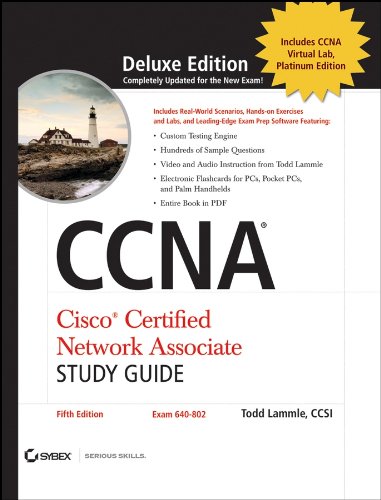 CCNA: Cisco Certified Network Associate Study Guide: Exam 640-802