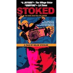Stoked: The Rise and Fall of Gator [VHS]