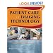 Patient Care in Imaging Technology