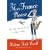 More More France Please: The Little Lusts and Secrets of Life in France [NEW UPDATED EDITION 100 NEW PAGES]