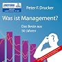 Was ist Management?: Das Beste aus 50 Jahren (2 MP3 CDs)