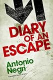 Diary of an escape