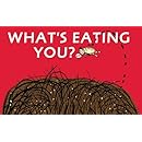 What's Eating You?: Parasites -- The Inside Story (Animal Science)