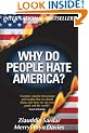 Why Do People Hate America?