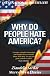 Why Do People Hate America?
