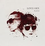 Love and Sex