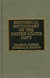 Historical Dictionary of the United States Navy