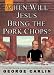 When Will Jesus Bring the Pork Chops? by George Carlin